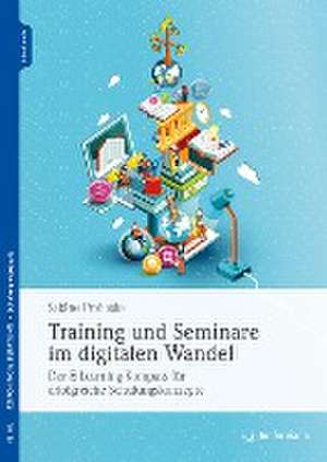 Training und Seminare im digitalen Wandel de Sabine Prohaska