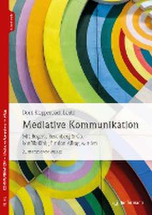 Mediative Kommunikation de Doris Klappenbach-Lentz