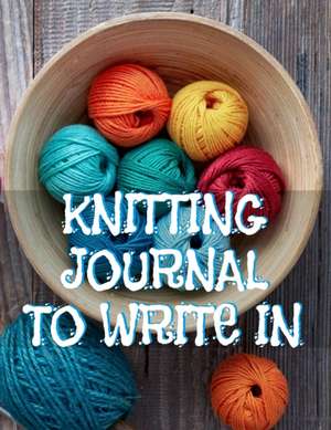 Knitting Journals To Write In de Crafty Needle