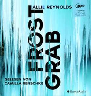 Frostgrab de Allie Reynolds