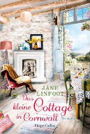 Das kleine Cottage in Cornwall de Jane Linfoot