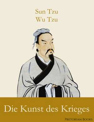 Die Kunst des Krieges de Sun Tzu