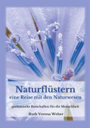 Naturflüstern de Ruth Weber