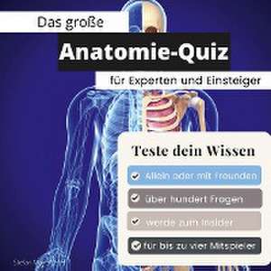 Das große Anatomie-Quiz für Experten und Einsteiger de Stefan Mayer