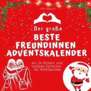 Der grosse Beste Freundinnen-Adventskalender de Bibi Hübsch