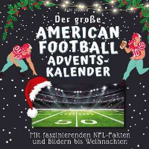 Der große American Football-Adventskalender de Bibi Hübsch