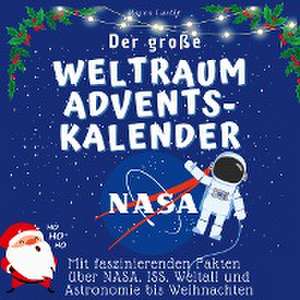 Der grosse Weltraum-Adventskalender de Marco Lustig