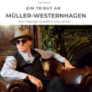 Ein Tribut an Müller-Westernhagen de Tim Fröhlich