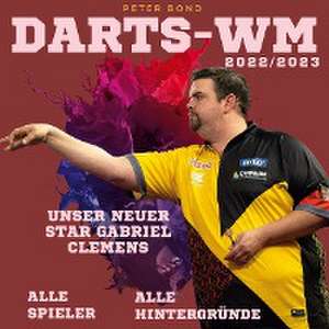 Darts-WM 2022/2023 de Peter Bond