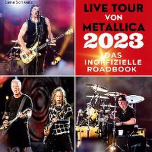 Live Tour von Metallica 2023 de Lena Schwarz