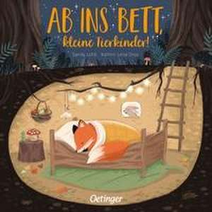 Ab ins Bett, kleine Tierkinder! de Kathrin Lena Orso