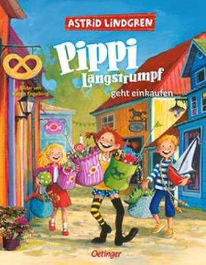 Pippi Langstrumpf geht einkaufen de Astrid Lindgren