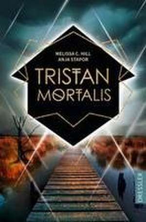 Tristan Mortalis de Melissa C. Hill