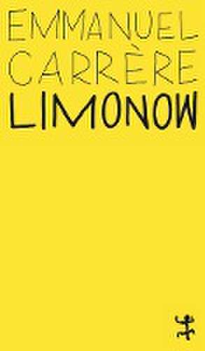 Limonow de Emmanuel Carrère