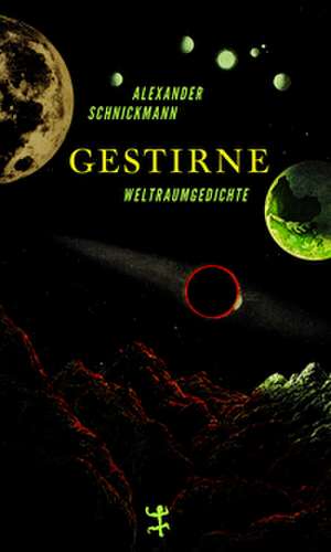 Gestirne de Alexander Schnickmann