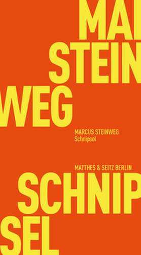 Schnipsel de Marcus Steinweg