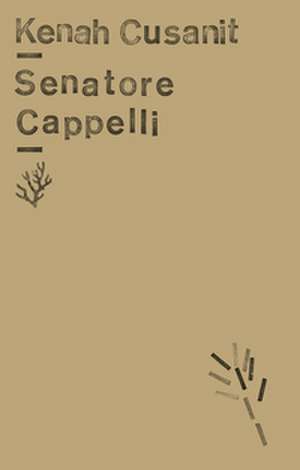 Senatore Cappelli de Kenah Cusanit