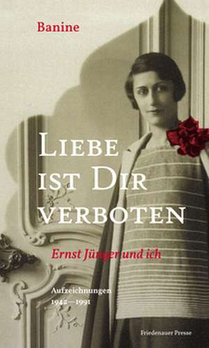Liebe ist Dir verboten de Banine
