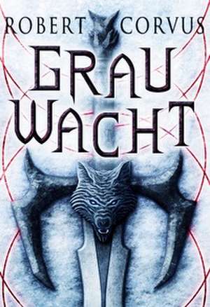 Grauwacht de Robert Corvus