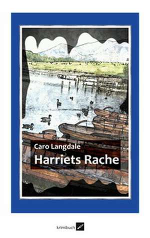 Harriets Rache de Caro Langdale