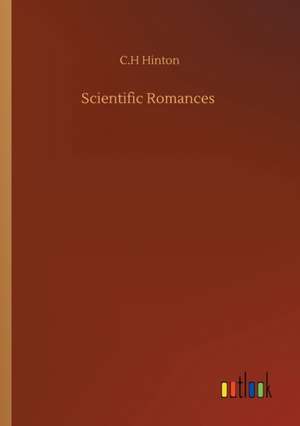 Scientific Romances de C. H Hinton