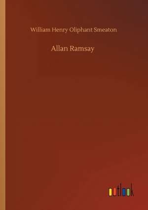 Allan Ramsay de William Henry Oliphant Smeaton