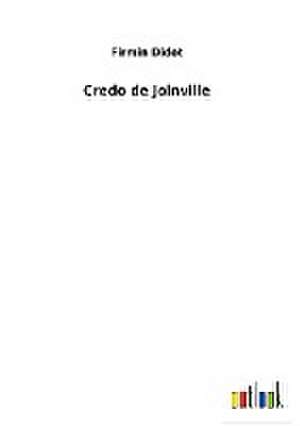 Credo de Joinville de Firmin Didot