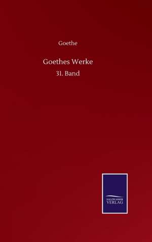 Goethes Werke de Goethe