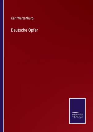 Deutsche Opfer de Karl Wartenburg
