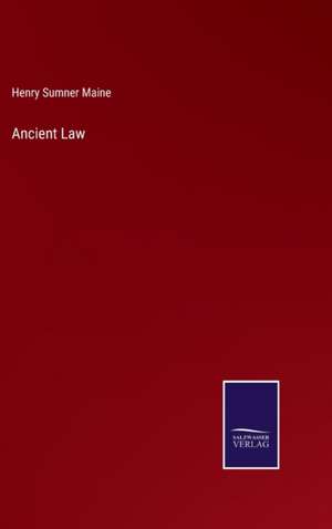 Ancient Law de Henry Sumner Maine