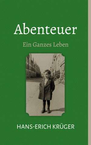 Abenteuer de Hans-Erich Krüger