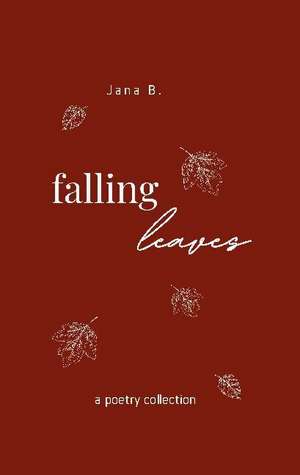 Falling Leaves de Jana B.