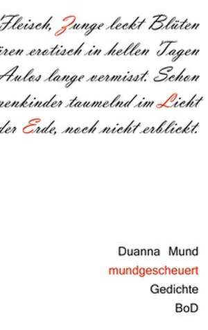 mundgescheuert de Duanna Mund
