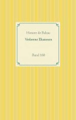 Verlorene Illusionen de Honore De Balzac