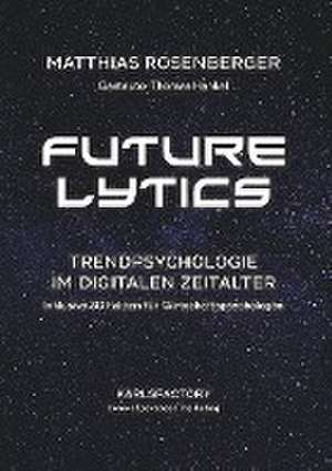 Futurelytics de Matthias Rosenberger