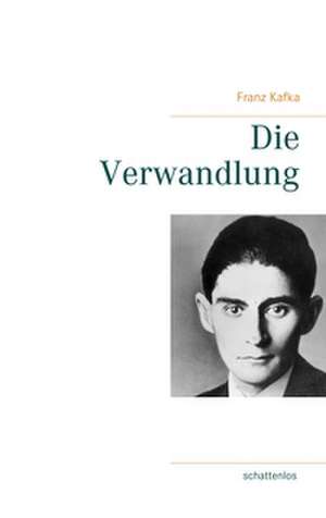 Die Verwandlung de Franz Kafka