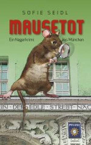 Mausetot de Sofie Seidl
