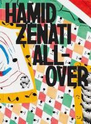 Hamid Zenati. All-Over de Anna Schneider