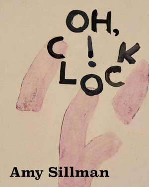 Amy Sillman. Oh, Clock! de Kathleen Bühler