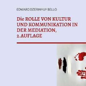 Die Rolle von Kultur und Kommunikation in der Meditation de Edward Dzerinyuy Bello