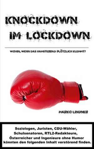 Knockdown im Lockdown de Marko Lindner