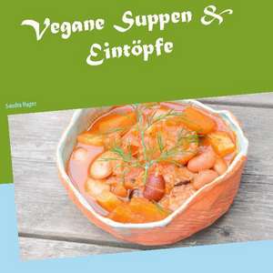 Vegane Suppen & Eintöpfe de Sandra Hager
