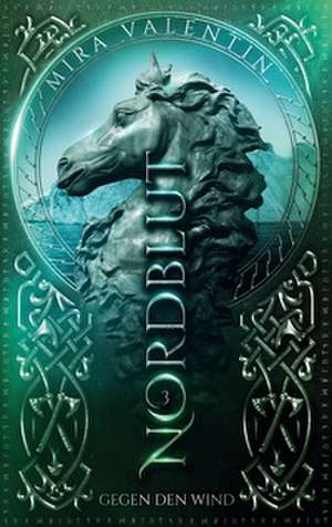 Nordblut 3 de Mira Valentin