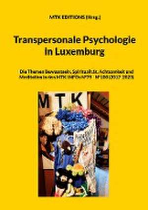 Transpersonale Psychologie in Luxemburg de Editions Mtk