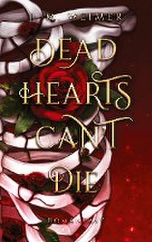 Dead Hearts Can't Die de J. M. Weimer