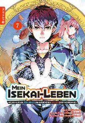 Mein Isekai-Leben - Mit der Hilfe von Schleimen zum mächtigsten Magier einer anderen Welt 07 de Shinkoshoto