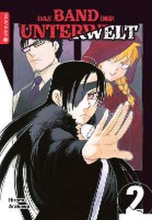 Das Band der Unterwelt 02 de Hiromu Arakawa