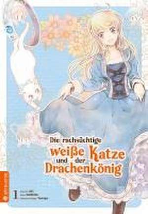 Die rachsüchtige weiße Katze und der Drachenkönig 01 de Aki