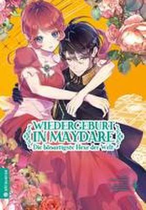 Wiedergeburt in Maydare - Die bösartigste Hexe der Welt 04 de Midori Yuma