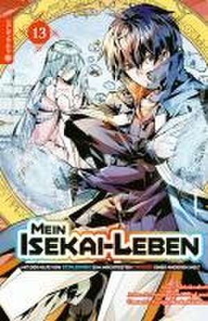 Mein Isekai-Leben - Mit der Hilfe von Schleimen zum mächtigsten Magier einer anderen Welt 13 de Shinkoshoto